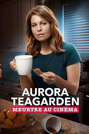 Aurora Teagarden : Meurtre au cinéma