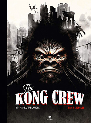 Kong Crew (The), Tome 1 : Manhattan Jungle