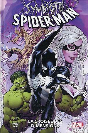 Symbiote Spider-Man, Tome 4 : La Croisée des Dimensions