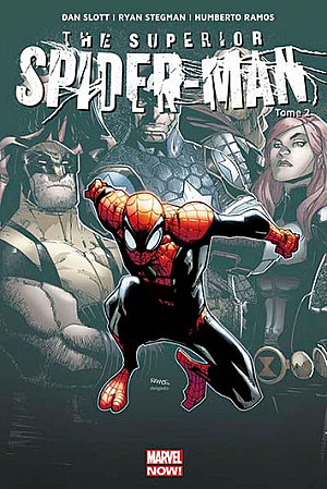 Superior Spider-Man (The), Tome 2 : La Force de l'Esprit
