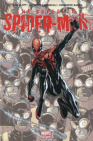 Superior Spider-Man (The), Tome 3 : Fins de Règne