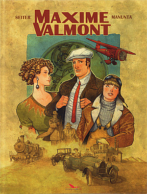 Maxime Valmont, Tome 1 : Maxime Valmont