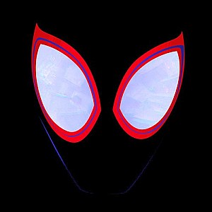Spider-Man: Into the Spider-Verse (Soundtrack From &amp; Inspired by the Motion Picture)