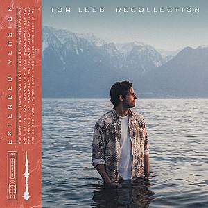 Tom Leeb - Recollection (Extended Version)